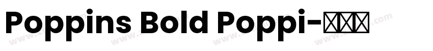Poppins Bold Poppi字体转换